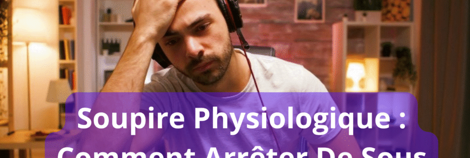 Un joueur de jeux vidéo qui peux s'améliorer avec le soupire physiologique et de la respiration profonde